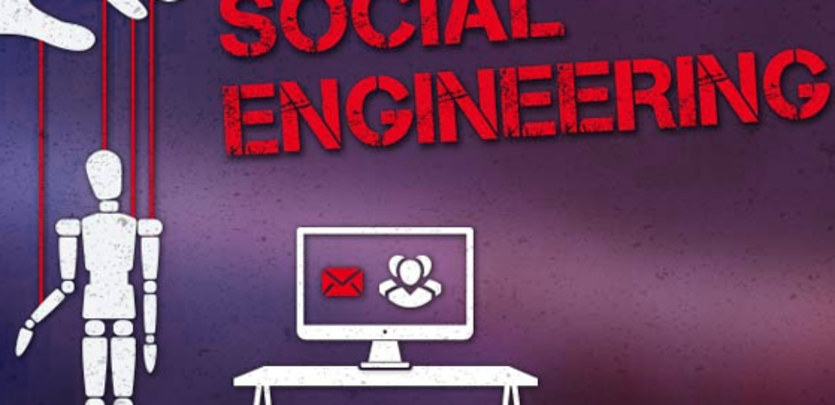 SOCIAL ENGINEERING LÀ GÌ? 5 DẠNG TẤN CÔNG SOCIAL ENGINEERING