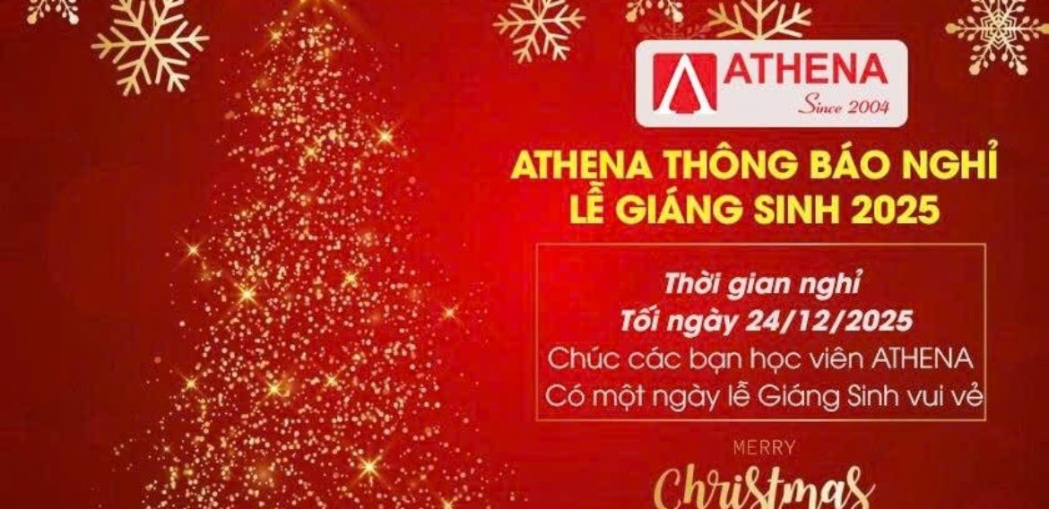 ATHENA THÔNG BÁO NGHỈ LỄ GIÁNG SINH 2025